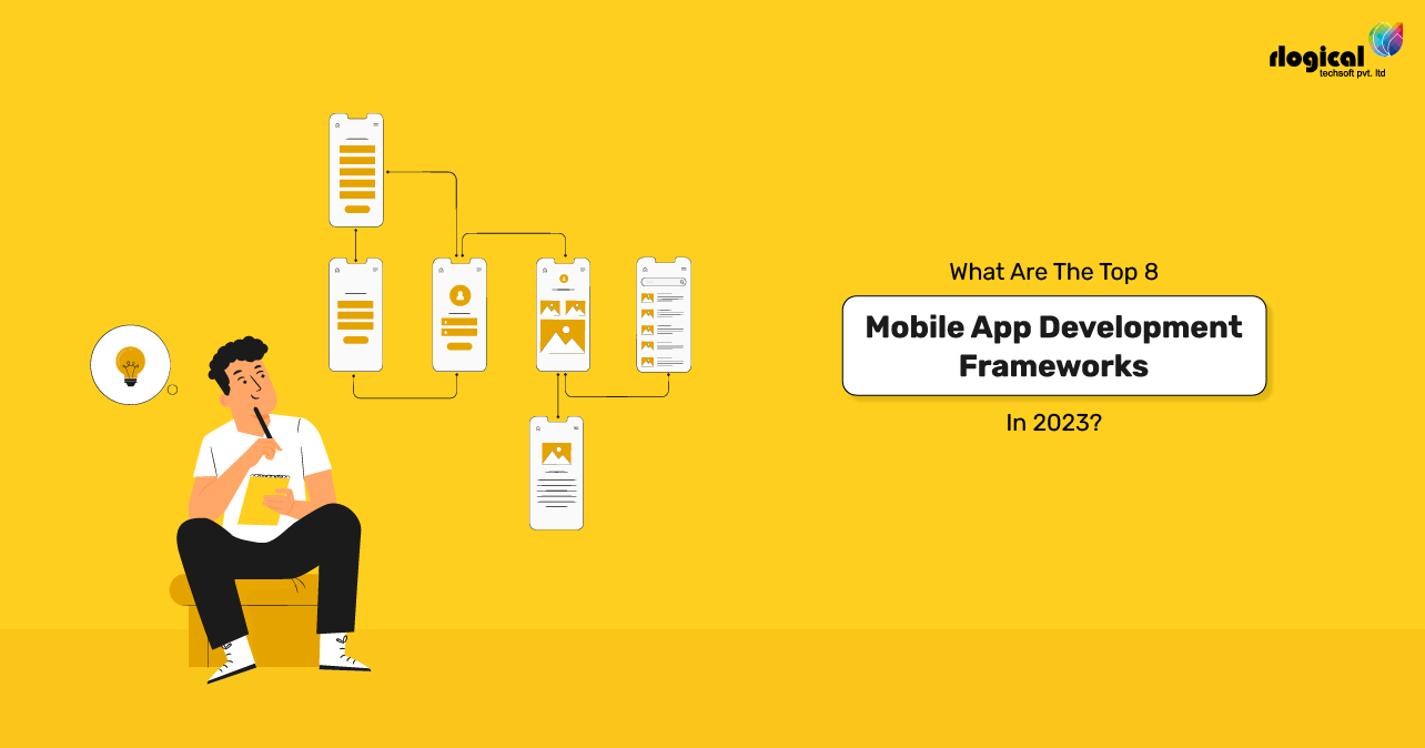 Guide For The Top 8 Best Mobile App Development Frameworks