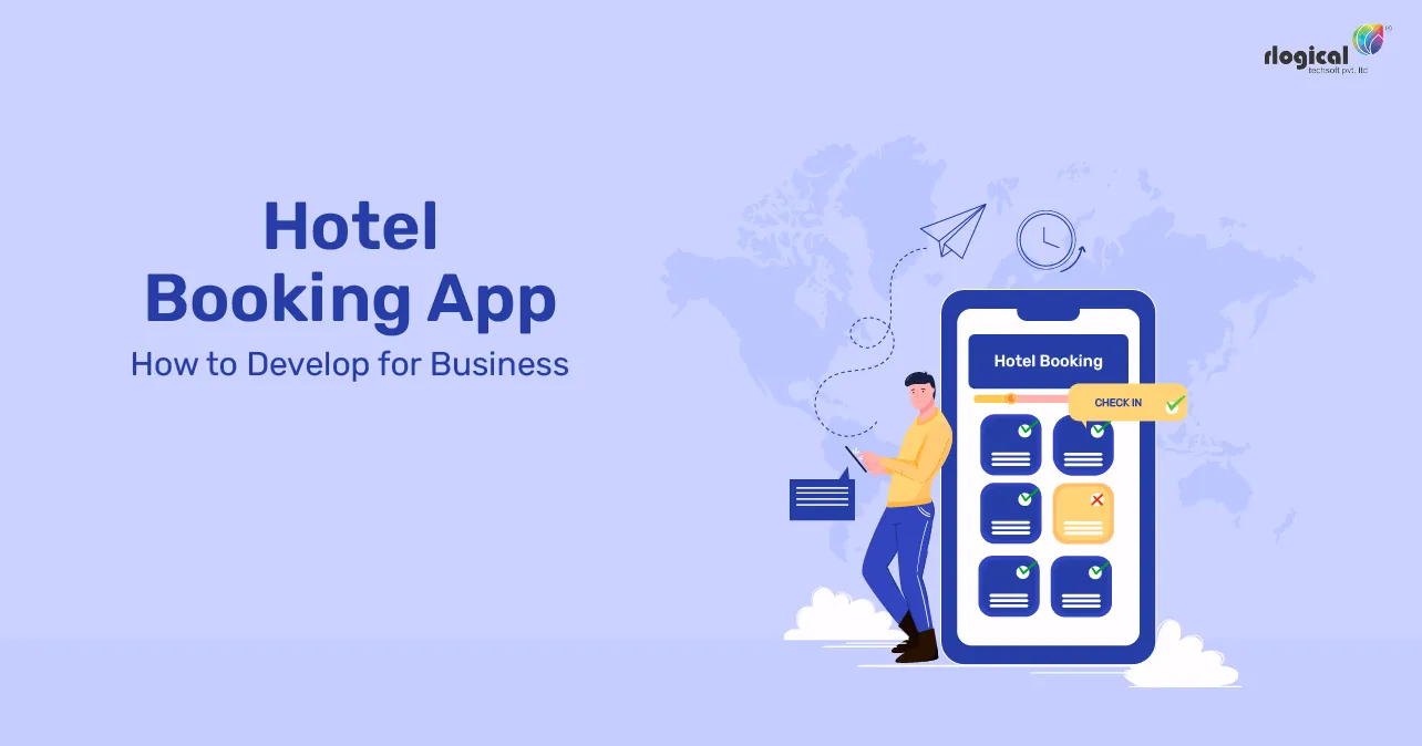 Hotel Booking App- How To Develop For Business