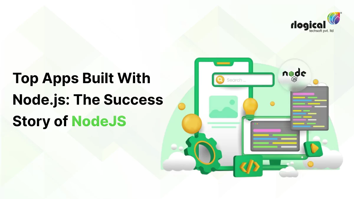Top Apps Built With Node.js: The Success Story of NodeJS
