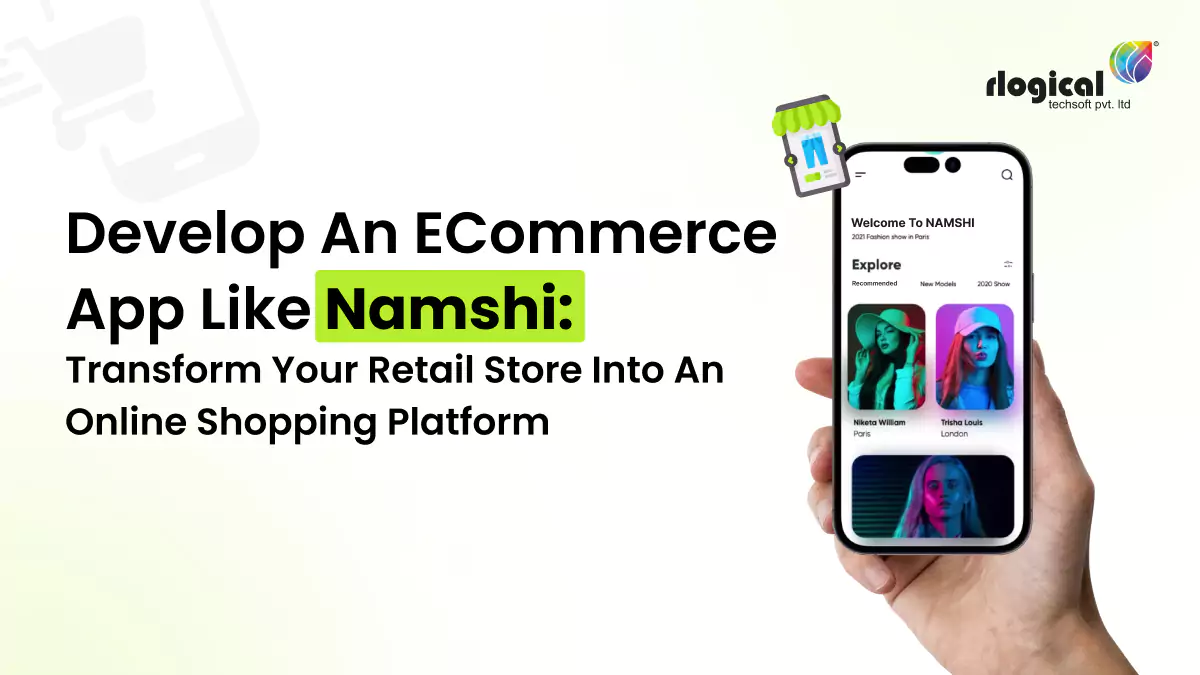 How to Develop a Successful eCommerce App Like Namshi: Key Features and Strategies