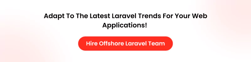 hire laravel developer team