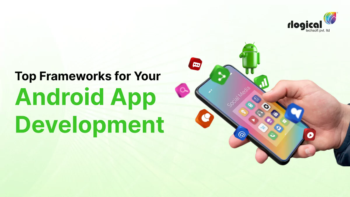 top-framework-for-android-app-development.webp