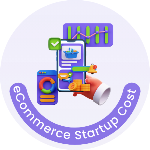 How Much Does eCommerce Startup Cost – Guide to Calculate and Plan Budget